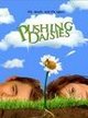 Pushing Daisies