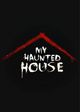 My Haunted House