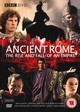 Ancient Rome - The Rise and Fall of an Empire