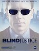 Blind Justice