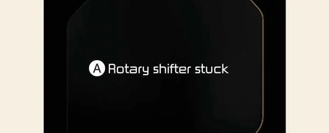 Kia EV6 rotary shifter stuck warning and selector dial issue